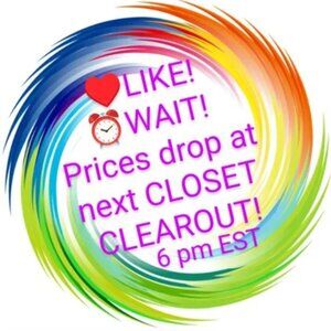 ♥️LIKE!♥️  ⏰WAIT!⏰  🤑 PRICE DROP NEXT CLOSET CLEAROUT! 🤑